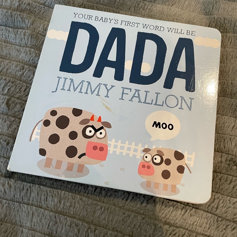 Your Baby’s First Word will be DADA board book by Jimmy Fallon